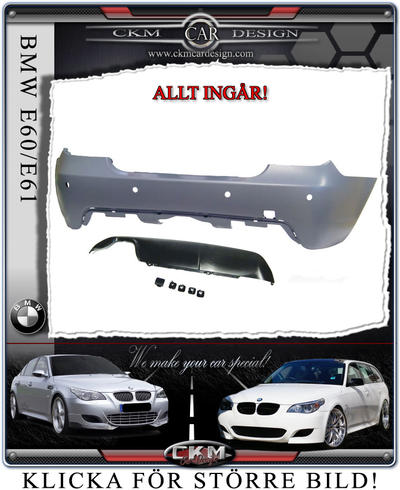 BMW - 5-serie - E60/E61 04-11 - 3. BMW E60 "M-look" bak komplett .