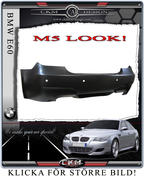 3.BMW E60 "M-look" bak komplett.